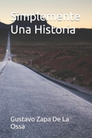 Simplemente Una Historia B0B117TNVX Book Cover