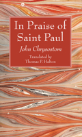 In Praise of Saint Paul 1498298621 Book Cover