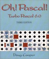 Oh! PASCAL!: Turbo PASCAL 6.0 0393960773 Book Cover