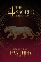The 4 Sacred Agreements B0FP7JL9M9 Book Cover