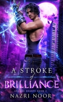 A Stroke of Brilliance B09J7GLNRS Book Cover