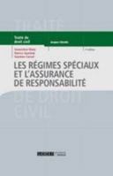 LES REGIMES SPECIAUX ET L ASSURANCE DE RESPONSABILITE 4EME EDITION 2275057544 Book Cover