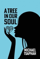 A Tree in Our Soul B0F6SMPD4G Book Cover