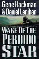 Wake of the Perdido Star 155704970X Book Cover