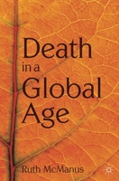 Death in a Global Age 0230224512 Book Cover