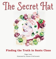The Secret Hat 0578496291 Book Cover