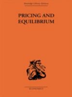 Pricing and Equilibrium 0415313198 Book Cover