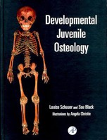 Developmental Juvenile Osteology 0123821061 Book Cover