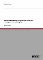 Ein neues Paradigma: Wissenskonstruktion und -management im Leistungskurs 363880349X Book Cover