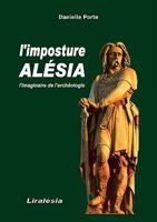 l'IMPOSTURE ALÉSIA: l'Imaginaire de l'archéologie 2810619220 Book Cover