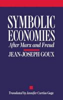 Freud, Marx : Économie et symbolique 0801496128 Book Cover