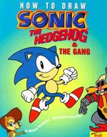 How To Draw Sonic & The Gang (How-to-Draw) 0816745293 Book Cover
