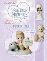 The Official Precious Moments Collector's Guide to Figurines 1574326406 Book Cover