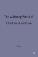 The Widening World of Children's Literature 1349400920 Book Cover