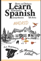 Learn Spanish With Stories A1: Texts and Dialogues in Spanish Featuring all the A1 Vocabulary for Beginners (The monolingual edition) (Spanish in Context A1 (For beginners)) (Spanish Edition) B0FHFYP92T Book Cover