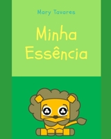 Minha Essência: Organização Emocional - Livro 6 B08VR7VCNF Book Cover