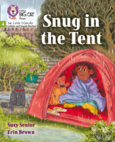 Big Cat Phonics for Little Wandle Letters and Sounds Revised – Snug in the Tent: Phase 4 0008504202 Book Cover