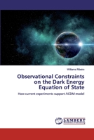 Observational Constraints on the Dark Energy Equation of State 6200117756 Book Cover
