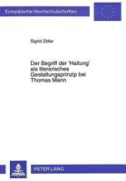 Der Begriff Der 'Haltung' ALS Literarisches Gestaltungsprinzip Bei Thomas Mann 3631499345 Book Cover
