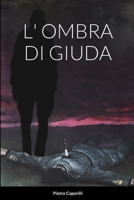 L' OMBRA DI GIUDA null Book Cover