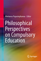 Philosophical Perspectives on Compulsory Education 9402406204 Book Cover