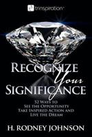 Recognize Your Significance 0981770800 Book Cover