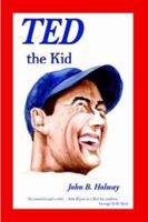 Ted the Kid 1418436445 Book Cover
