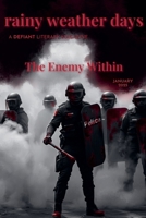 The Enemy Within (Rainy Weather Days) B0DVMV4LP8 Book Cover