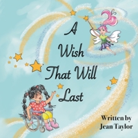 A Wish That Will Last B0BVST6P7Q Book Cover