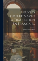 Oeuvres Completes Avec La Traduction En Francais... 1020577312 Book Cover