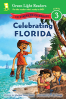 Celebrating Florida: 50 States to Celebrate 0547896980 Book Cover