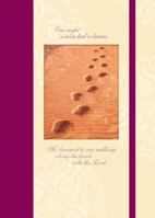 Footprints in the Sand: One Night a Man Had a Dream, He Dreamed He Was Walking Along the Beach With the Lord 0768326540 Book Cover
