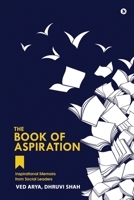 The Book of Aspiration: Inspirational Memoirs from Social Leaders null Book Cover