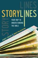 Storylines: Your Map to Understanding the Bible 1434764753 Book Cover