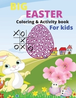 BIG Easter Coloring & Activity book for Kids B0C1JJV9C4 Book Cover