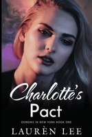 Charlotte's Pact 154485515X Book Cover