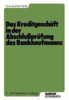 Das Kreditgeschaft in Der Abschlussprufung Des Bankkaufmanns 3409490922 Book Cover