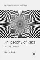 Philosophy of Race: An Introduction 3031273737 Book Cover