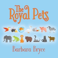 The Royal Pets B0C2FJYFDG Book Cover