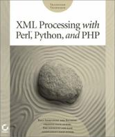 XML Processing with Perl, Python, and PHP 0782140211 Book Cover