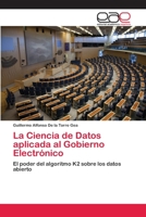 La Ciencia de Datos aplicada al Gobierno Electr�nico 6202112670 Book Cover