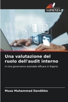 Una valutazione del ruolo dell'audit interno 620539331X Book Cover