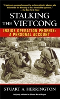 Stalking The Vietcong: Inside Operation Phoenix- A Personal Account 0345472519 Book Cover