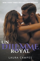 Un dilemme royal B0BWDXQYYL Book Cover