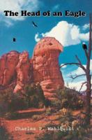 The Head of an Eagle 0595380573 Book Cover