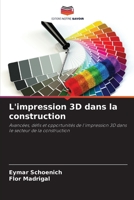 L'impression 3D dans la construction (French Edition) 6209497926 Book Cover