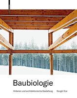 Baubiologie: Kriterien Und Architektonische Gestaltung 3035611793 Book Cover