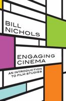 Engaging Cinema: An Introduction to Film Studies 0393934918 Book Cover