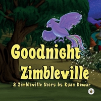 Goodnight Zimbleville 1839348801 Book Cover