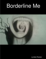 Borderline Me 1365572609 Book Cover